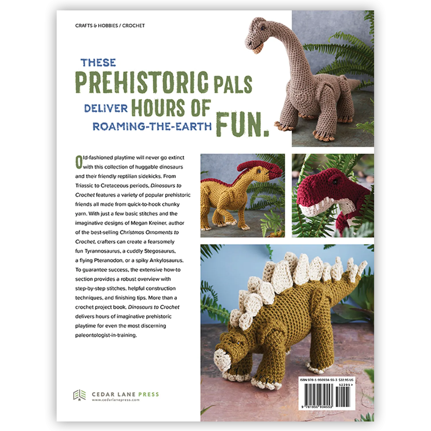 Dinosaurs to Crochet: Playful Patterns for Crafting Cuddly Prehistoric Wonders